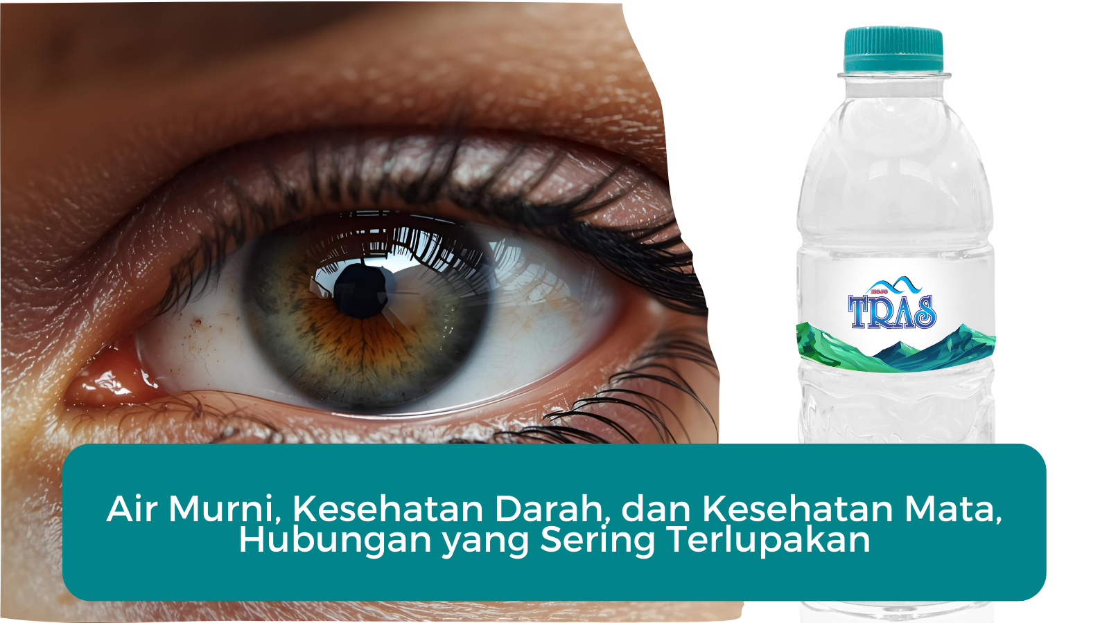 Air Murni, Kesehatan Darah, dan Kesehatan Mata, Hubungan yang Sering Terlupakan